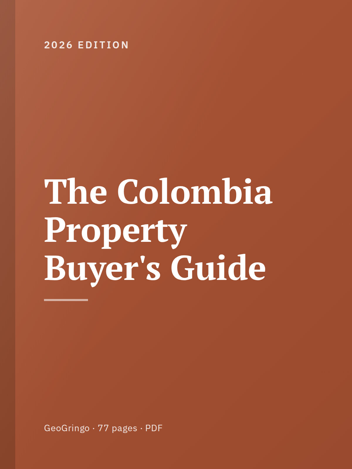 The Colombia Property Buyer's Guide — five Colombian property markets investigated with pricing and due diligence